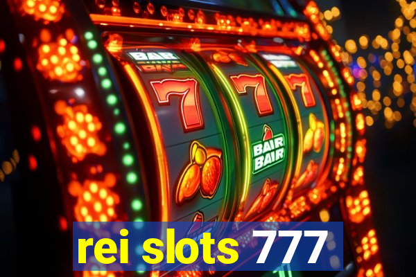 rei slots 777